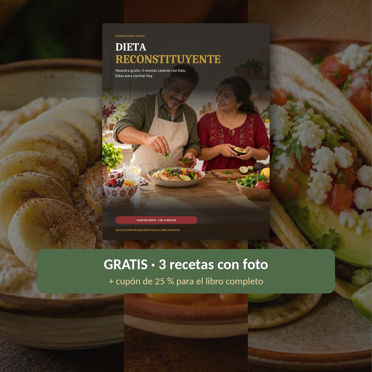 GRATIS: 3 Recetas de Dieta Reconstituyente (Muestra)